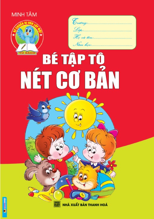 Bé Tập Tô Nét Cơ Bản - Minh Tâm