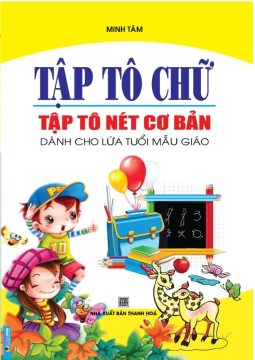 Tập Tô Chữ - Tập Tô Nét Cơ Bản - Minh Tâm