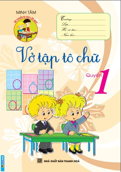 Vở Tập Tô Chữ - Quyển 1 - Minh Tâm