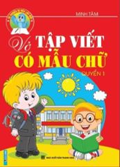 Combo 2 Cuốn Vở Tập Viết Có Mẫu Chữ ( Quyển 1 + 2 )