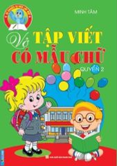 Combo 2 Cuốn Vở Tập Viết Có Mẫu Chữ ( Quyển 1 + 2 )