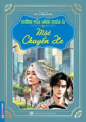 Những Tấm Lòng Nhân Ái - Một Chuyến Xe - Ngọc Linh