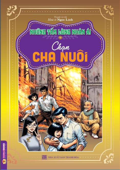 Những Tấm Lòng Nhân Ái - Chọn Cha Nuôi - Ngọc Linh