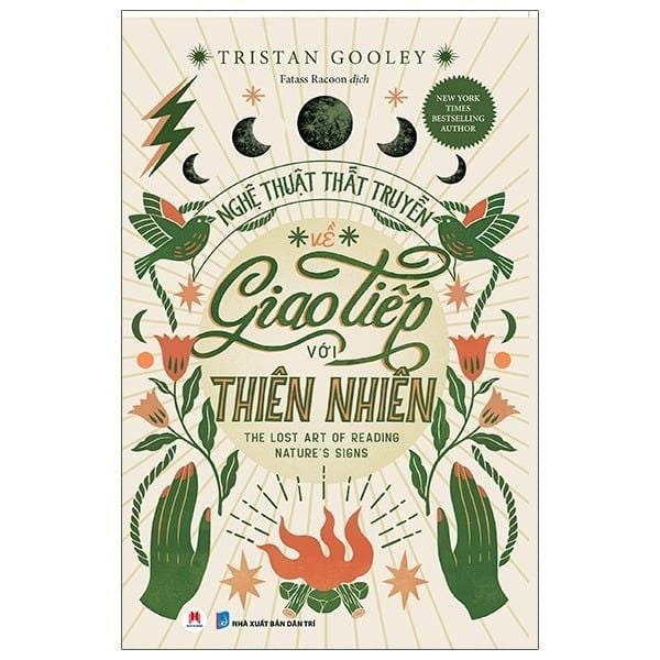  Nghệ Thuật Thất Truyền Về Giao Tiếp Với Thiên Nhiên - Tristan Gooly 