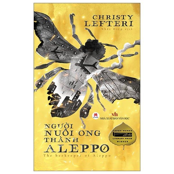  Người Nuôi Ong Thành Aleppo - Christy Lefteri 