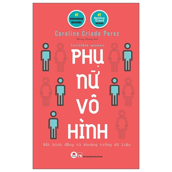Phụ Nữ Vô Hình - Caroline Criado Perez