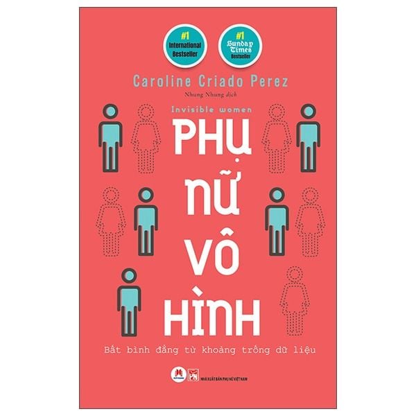  Phụ Nữ Vô Hình - Caroline Criado Perez 