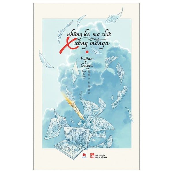 Những Kẻ Mơ Chữ Trong Xưởng Manga - Fujino Chiya 