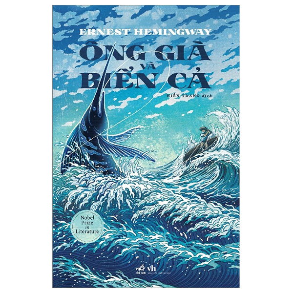 Ông Già Và Biển Cả (Tái Bản 2026) - Ernest Hemingway