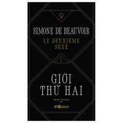 Le Deuxième Sexe - Giới Thứ Hai - Bìa Cứng - Simone De Beuvoir