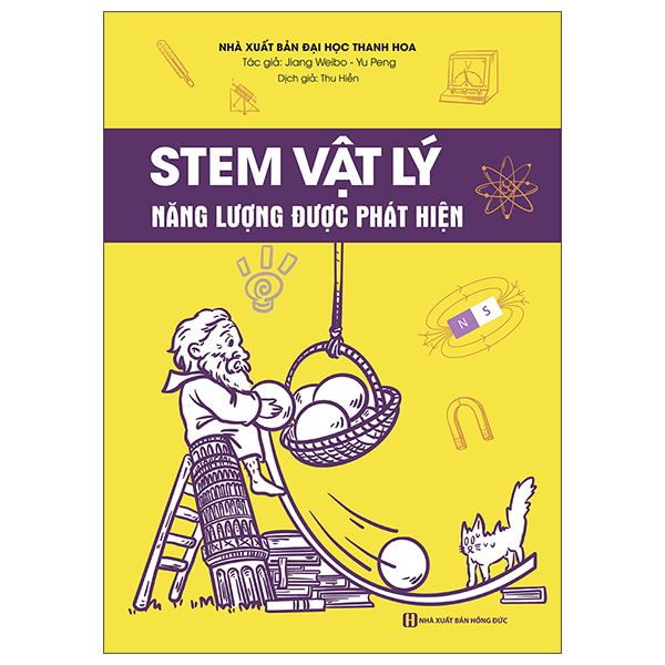 STEM Vật Lý - Năng Lượng Được Phát Hiện - Gao Qi, Xu Dan