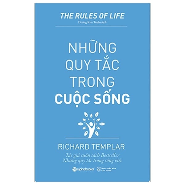 Những Quy Tắc Trong Cuộc Sống - Richard Templar