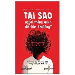 Combo 2 Cuốn ( Tại Sao Người Thông Minh Dễ Tổn Thương + 10 Giây Thiền Định ) - TS Eric Maisel