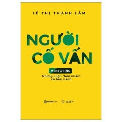 Người Cố Vấn - Mentoring - Lê Thị Thanh Lâm