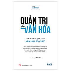 Combo 2 Quyển TS Giản Tư Trung ( Đúng Việc + Quản Trị Bằng Văn Hóa ) - Giản Tư Trung