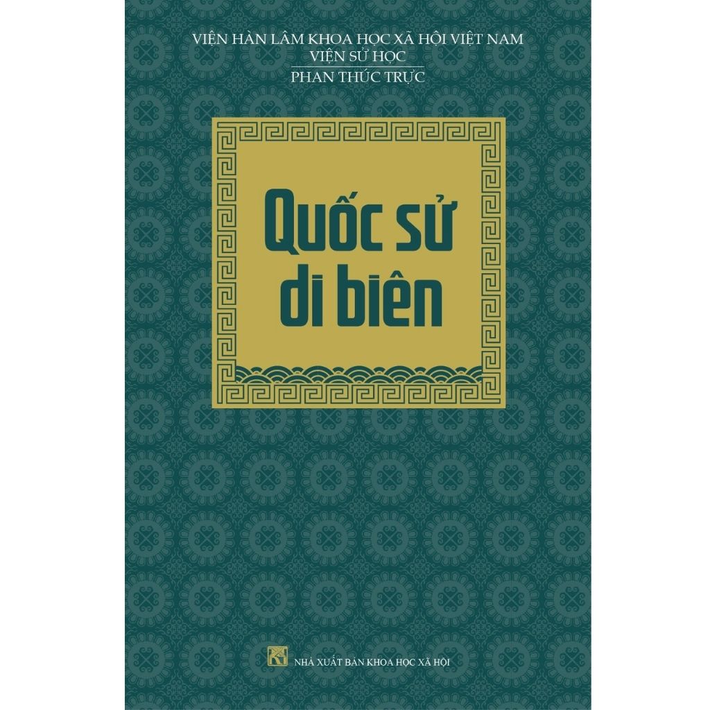 Quốc Sử Di Biên - Nhà nghiên cứu. Phan Thúc Trực