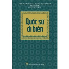 Quốc Sử Di Biên - Nhà nghiên cứu. Phan Thúc Trực