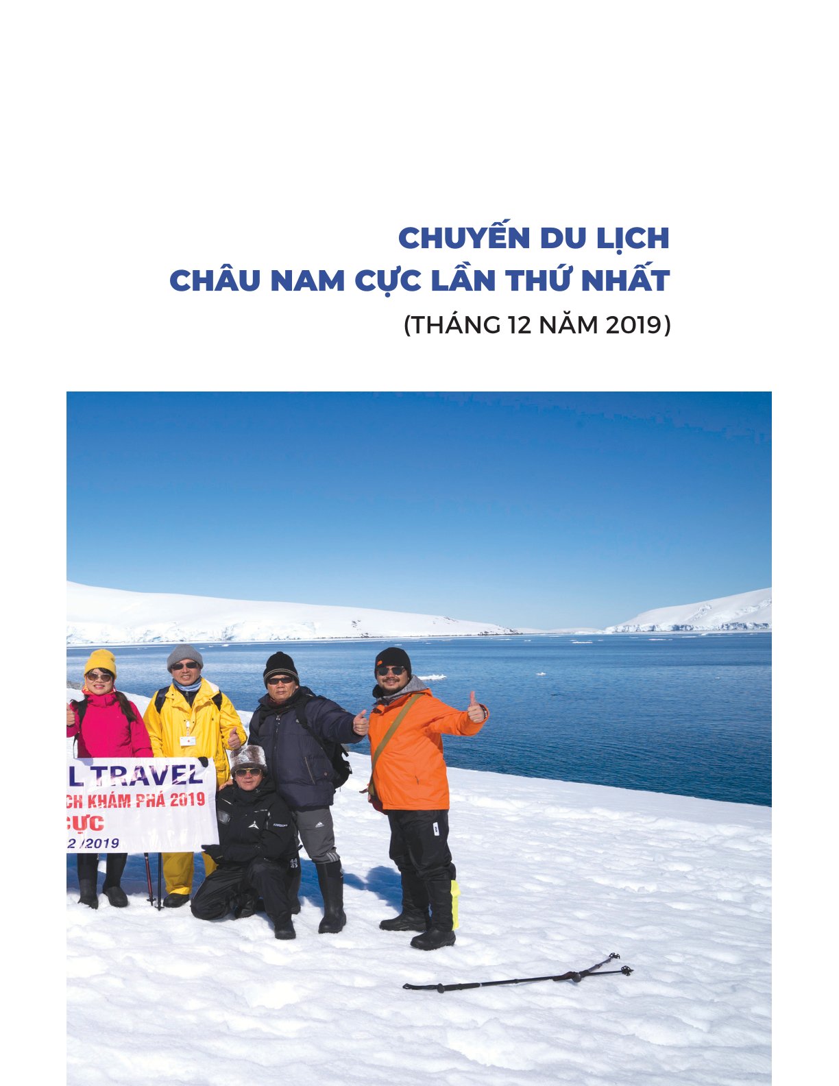 5 Chuyến Chinh Phục Châu Nam Cực - Cẩm Nang Du Lịch Nam Cực - Nhiều Tác Giả