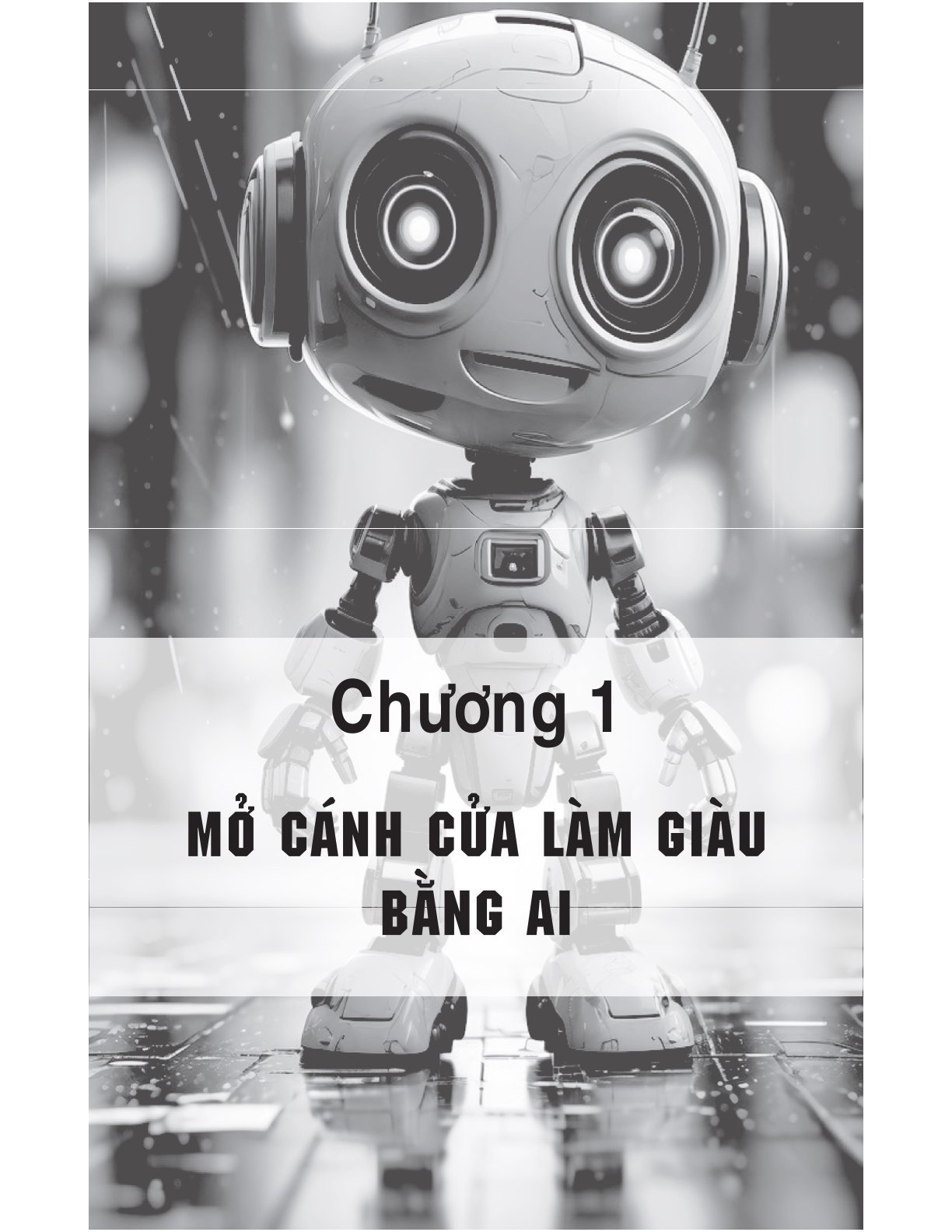 Tuyệt Chiêu Kiếm Tiền Bằng AI - Ngô Chấn Thái – Từ Tiệp