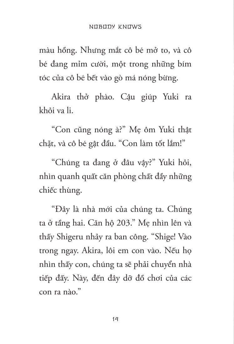 Nobody Knows - Những Đứa Trẻ Bị Bỏ Quên - Shelley Tanaka