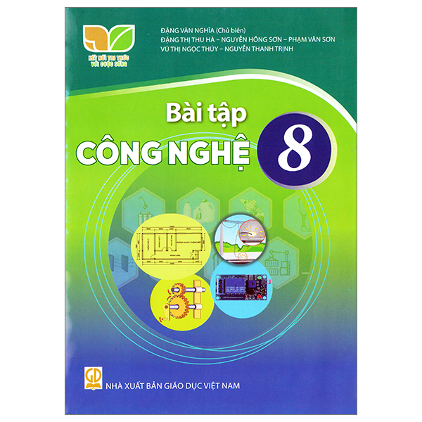 Bài Tập Công Nghệ 8 - Kết Nối Tri Thức Với Cuộc Sống - Đặng Văn Nghĩa (Chủ Biên) - NXBGD