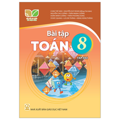 Bài Tập Toán 8 - Tập 2 - Kết Nối Tri Thức Với Cuộc Sống - Cung Thế Anh, Nguyễn Huy Đoan (Đồng Chủ Biên) - NXBGD