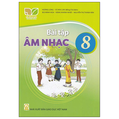 Sách Giáo Khoa Và Bài Tập Lớp 8 - Năm 2026-2027 - Kết Nối Tri Thức Với Cuộc Sống - NXBGD