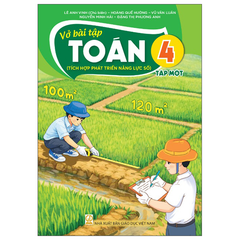 Vở Bài Tập Toán 4 - Tập 1 (Tích Hợp Phát Triển Năng Lực Số) - Lê Anh Vinh (Chủ Biên) - NXBGD