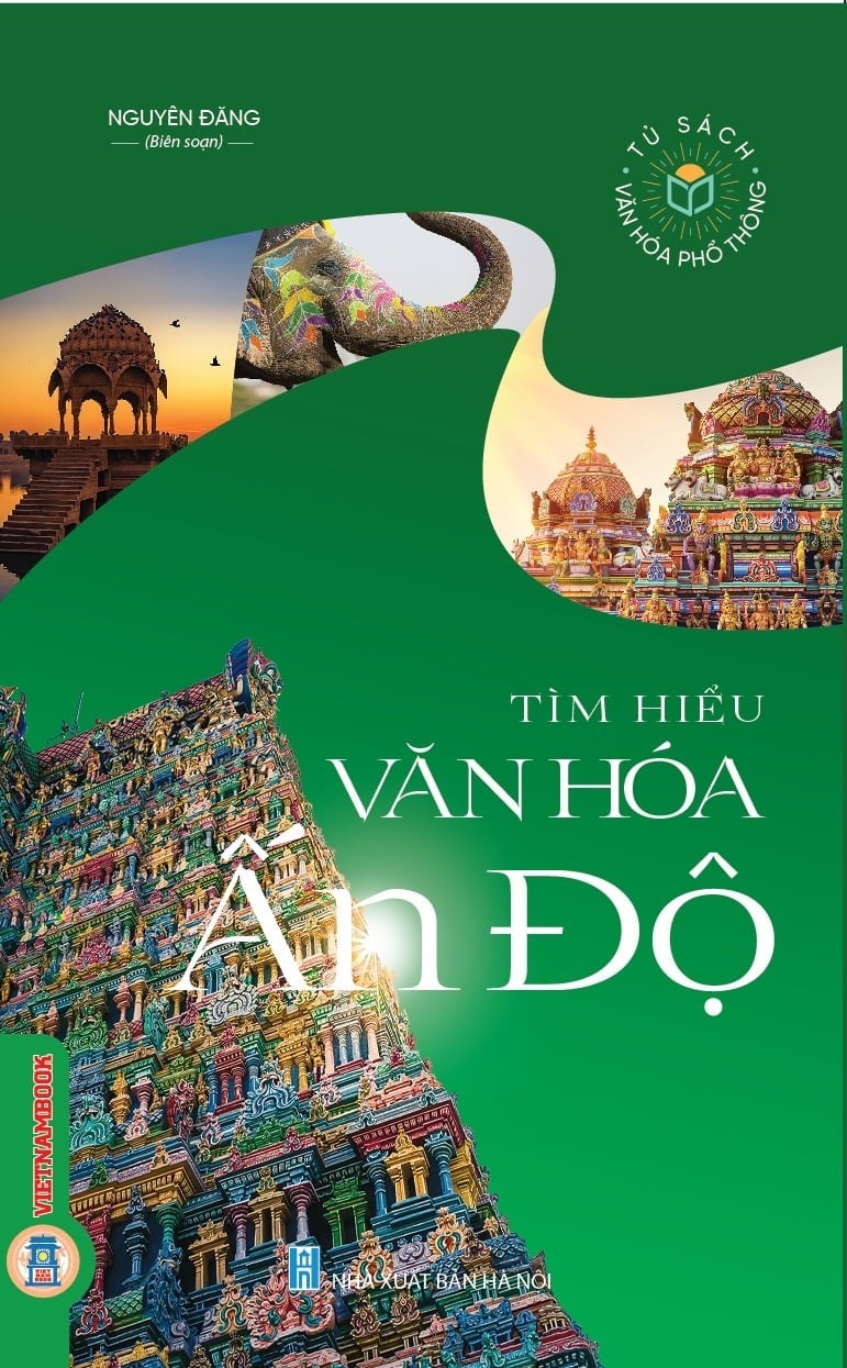 Tủ Sách Văn Hóa Phổ Thông - Tìm Hiểu Văn Hóa Ấn Độ - Nguyên Đăng