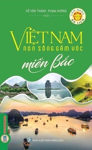  Combo 3 Cuốn Cẩm Nang Du Lịch - Việt Nam Non Sông Gấm Vóc ( Miền Bắc + Miền Trung + Miền Nam ) 