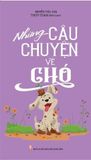  Combo 4 Cuốn Những Câu Chuyện Về ( Ngựa + Hổ + Gà + Chó ) 
