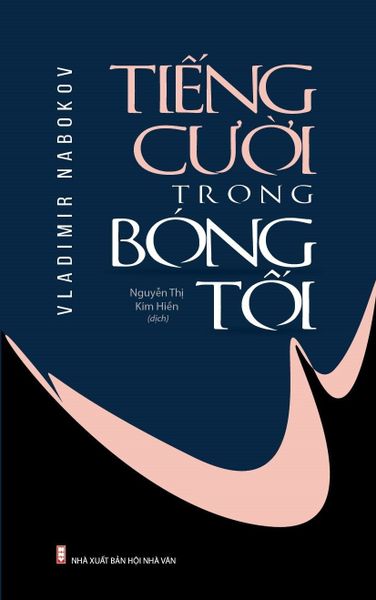  Tiếng Cười Trong Bóng Tối - Vladimir Nabokov 
