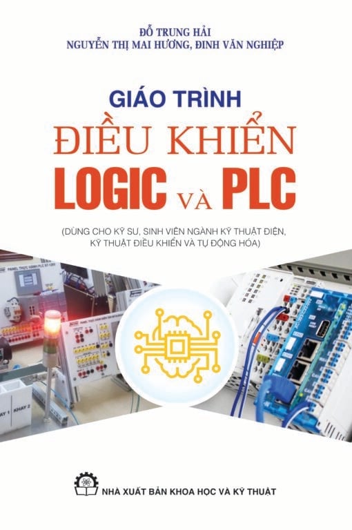 Giáo Trình Điều Khiển Logic Và PLC - Nhiều Tác Giả
