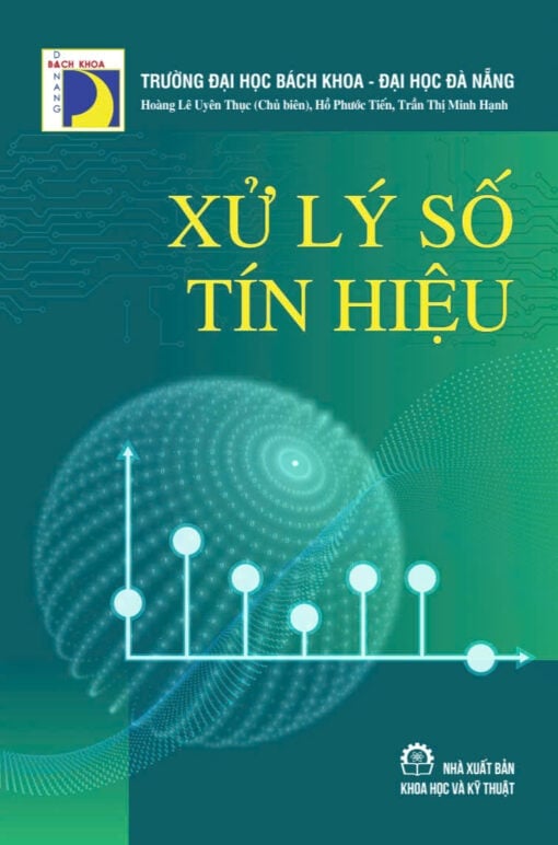 Xử Lý Số Tín Hiệu -  Hoàng Lê Uyên Thục (Chủ Biên)
