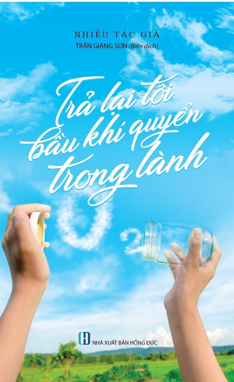 Trả Lại Tôi Bầu Khí Quyển Trong Lành - Trần Giang Sơn