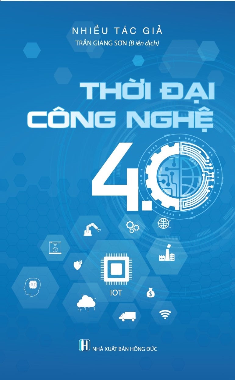 Thời Đại Công Nghệ 4.0 - Nhiều Tác Giả