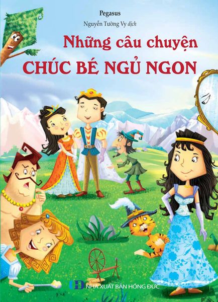  Những Câu Chuyện Chúc Bé Ngủ Ngon - Pagasus 