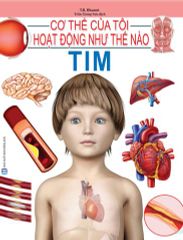 Combo 16 Cuốn Cơ Thể Của Tôi Hoạt Động Như Thế Nào ?