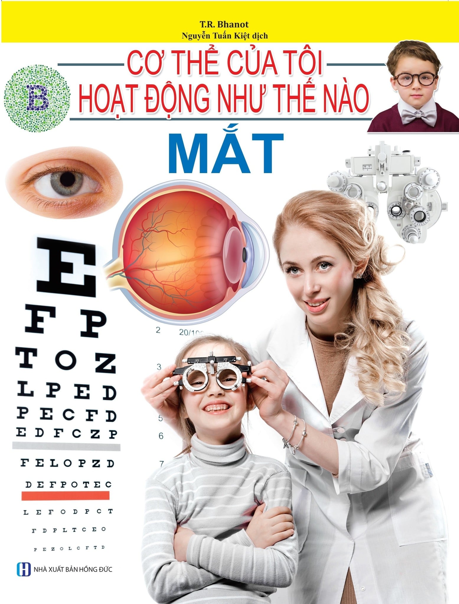 Cơ Thể Của Tôi Hoạt Động Như Thế Nào Mắt - T.R.Bhanot