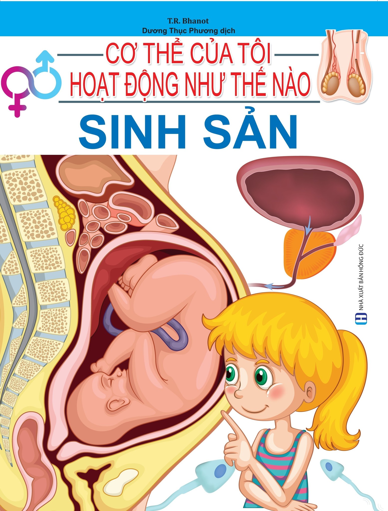 Cơ Thể Của Tôi Hoạt Động Như Thế Nào Sinh Sản - T.R.Bhanot