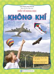 Hiểu Về Khoa Học - Không Khí - Phạm Thị Thu Hiền