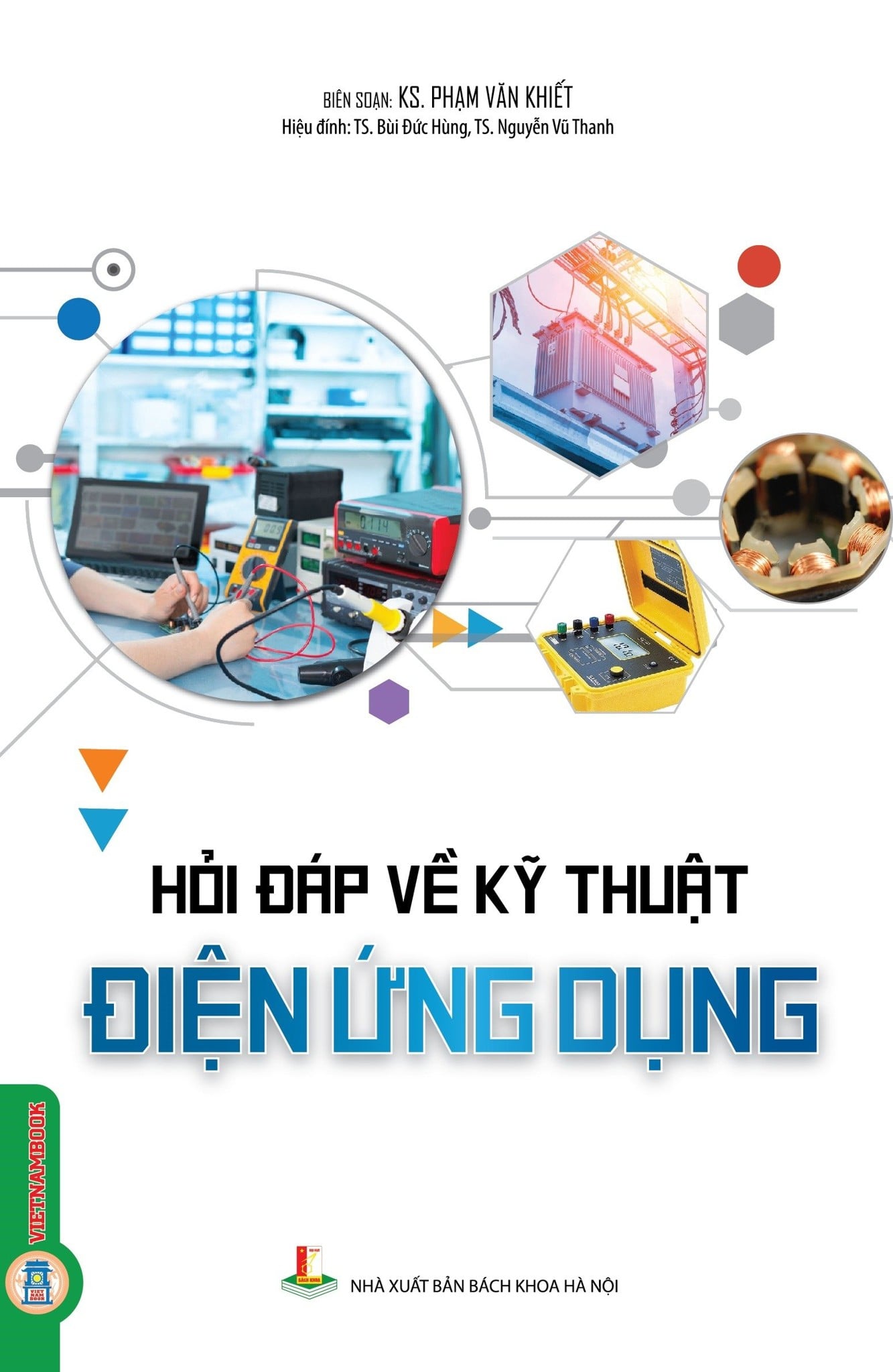 Hỏi Đáp Về Kỹ Thuật Điện Ứng Dụng - KS. Phạm Văn Khiết