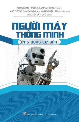 Combo 3 Cuốn Người Máy Thông Minh ( Kỹ Năng Cơ Bản + Ứng Dụng Cơ Bản + Thiết Kế Lập Trình )
