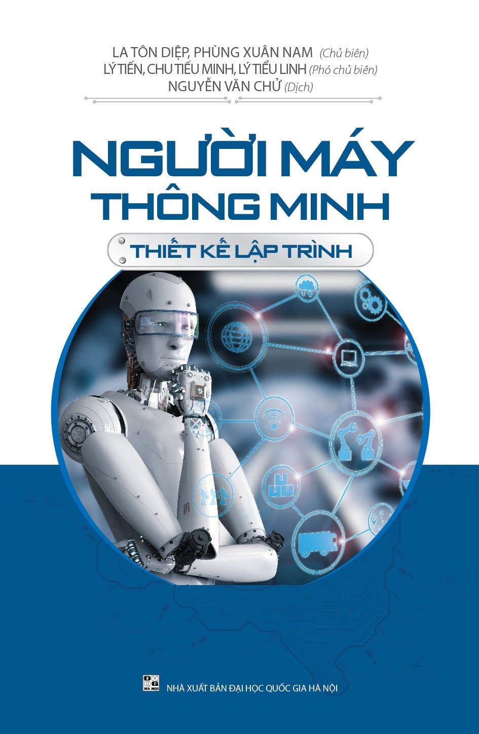 Người Máy Thông Minh -  Thiết Kế Lập Trình - Nhiều Tác Giả