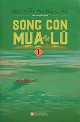 Boxset Sông Côn Mùa Lũ (Hộp 3 Tập) - Nguyễn Mộng Giác