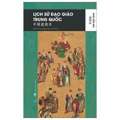 Lịch Sử Đạo Giáo Trung Quốc - Phó Cần Gia