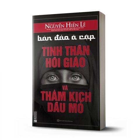 { Trưng Bày } Bán Đảo Ả rập (Dịch giả Nguyễn Hiến Lê )