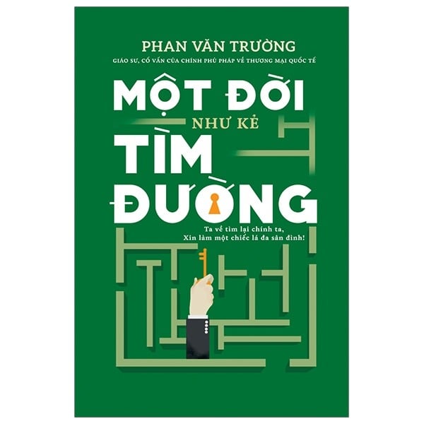 Bộ 6 Quyển GS Phan Văn Trường ( Một Đời Quản Trị + Một Đời Thương Thuyết + Một Đời Như Kẻ Tìm Đường + Cơn Lốc Quản Trị +  Không Có Đỉnh Quá Cao + Công Dân Toàn Cầu )