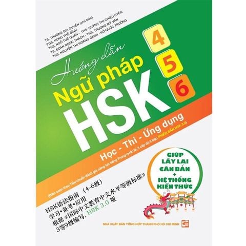 Combo Hướng Dẫn Ngữ Pháp HSK ( 1 - 2 - 3 + 4 - 5 - 6 ( Học - Thi - Ứng Dụng )