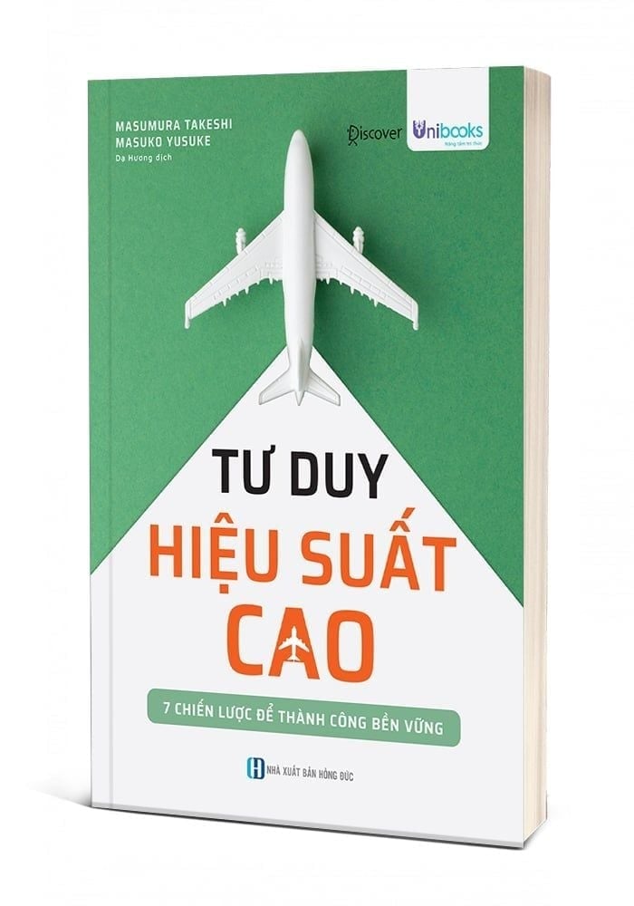 Tư Duy Hiệu Suất Cao – 7 Chiến Lược Để Thành Công Bền Vững - Masumura Takeshi